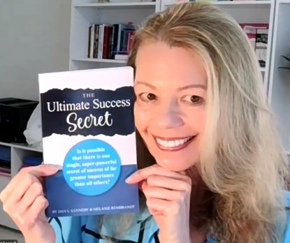 The Ultimate Success Secret by Dan Kennedy and Melanie Rembrandt